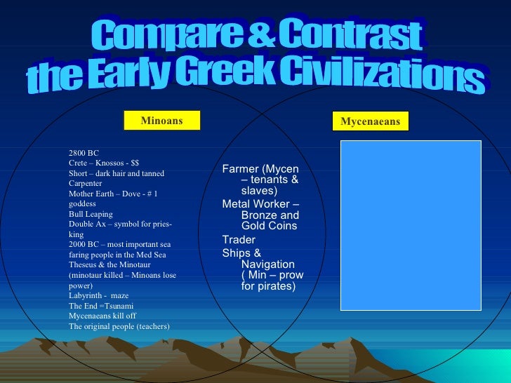 compare and contrast the minoan and mycenaean societies
